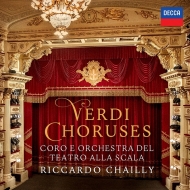 ヴェルディ（1813-1901）/Choruses： Chailly / Teatro Alla Scala O ＆ Cho