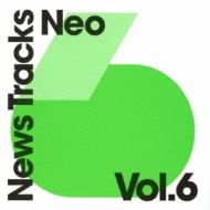 News Tracks Neo Vol.6 | HMVu0026BOOKS online - MUCE-1057