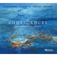Duo-piano Classical/Jean-pierre Leguay Samuel Liegeon Confluences