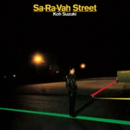 Sa-Ra-Vah Street