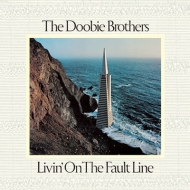 Doobie Brothers/Livin'On The Fault Line ̿ (Ltd)(Pps)(Mqa-cd / Uhqcd)