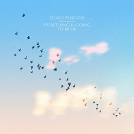 GoGo Penguin/Everything Is Going To Be Ok (Clear Vinyl)(Ltd)