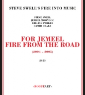 For Jemeel: Fire From The Road