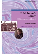 E.M.Forsterfs Legacy To Metamodernism And Beyond cwGEvNVXp
