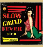 Various/Slow Grind Fever 11