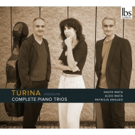 トゥリーナ（1882-1949）/Comp. piano Trios： D. mata(Vn) A. mata(Vc) Arauzo(P)
