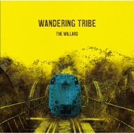 THE WILLARD/Wandering Tribe