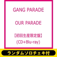 GANG PARADE/ԥॽաour Parade ڽס(+blu-ray)