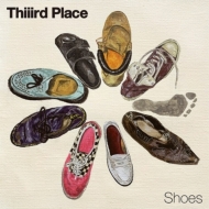 Thiiird Place/Shoes