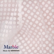 Marble `Music for MARMARI