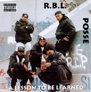 R. b.l. Posse/Lesson To Be Learned (30th Anniversary Edition)