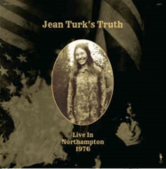 Jean Turk's Truth/Live In Northampton 1976