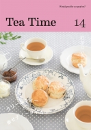 Tea TimeԽ/Tea Time Vol.14