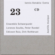 クセナキス（1922-2001）/Eonta Etc： Rundel / Ensemble Schwerpunkt