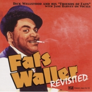 Dick Wellstood/Fats Waller Revisited