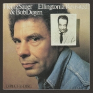 Heinz Sauer / Bob Degen/Ellingtonia Revisited