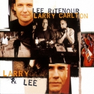 Lee Ritenour/Larry  Lee