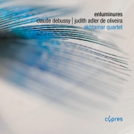 ドビュッシー（1862-1918）/String Quartet： Akhtamar Q +judith Adler De Oliveira： Enluminure
