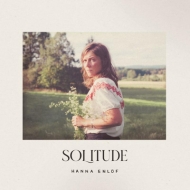 Hanna Enlof/Solitude