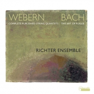 Webern Complete Published String Quartets, J.S.Bach Die Kunst der Fuge(Selections): Richter Ensemble