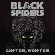 Black Spiders/Can't Die Won't Die (Silver Vinyl)