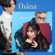 fhana/Runaway World (+dvd)(Ltd)