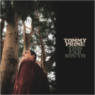 Tommy Prine/This Far South