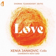 *������������˥Х�*/Love-dvorak Tchaikovsky Jevtic�� Jankovic(Vc) Camerata Novi Sad