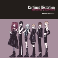 Continue Distortion