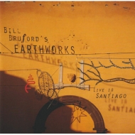 Bill Bruford's Earthworks/Live In Santiago (+dvd)