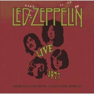 Led Zeppelin/Live At Richfield Coliseum In Cleveland April 27 1977 - Wmms-fm (Ltd)