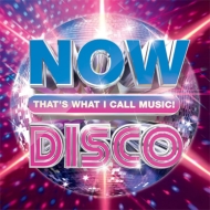 NOW（コンピレーション）/Now Disco