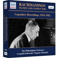 セルゲイ・ラフマニノフ／ピアニストとして、指揮者として　伝説の録音集 1919〜1942（9CD）