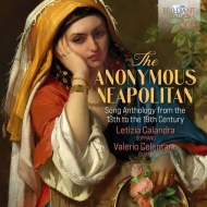 Soprano Collection/The Anonymous Neapolitan Song Anthology From The 13th To The 19th Century： Caland