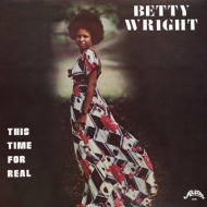 Betty Wright/This Time For Real