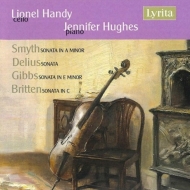 *˥Х*/British Cello Works-smyth Delius Gibbs Britten Handy(Vc) J. hughes(P)