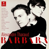 Alexandre Tharaud : Barbara -Hommage a Barbara