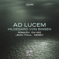 ԥ졼/Ad Lucem-hildegard Von Bingen Romain Dayez(Vo Harmonium) Jean-paul Dessy(Vc)