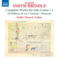 ߥ֥ɥ롢쥸ʥɡ1917-2003/Complete Works For Solo Guitar Vol.1 Meucci
