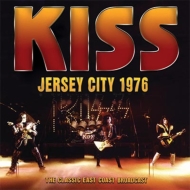 Kiss -Jersey City 1976