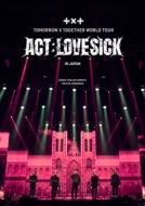 [ACT : LOVE SICK] IN JAPAN