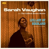Sarah Vaughan/Lullaby Of Birdland With The Clifford Brown Sextet (180g)(Ltd)