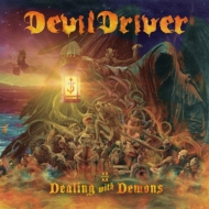 DevilDriver/Dealing With Demons Vol. ii