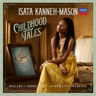 Isata Kanneh-Mason : Childhood Tales