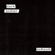 Softcult/Dark Zodiac