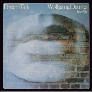 Wolfgang Dauner/Dream Talk