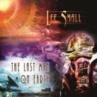 Lee Small/Last Man On Earth