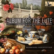 Lute Classical/Bernhard Hofstotter Album For The Lute-music From The Former Library Of Dr Werner Wo