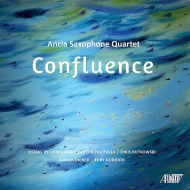 Saxophone Classical/Ancia Saxophone Quartet Confluence