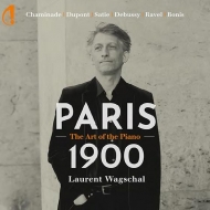 Paris 1900-The Art of The Piano : Laurent Wagschal